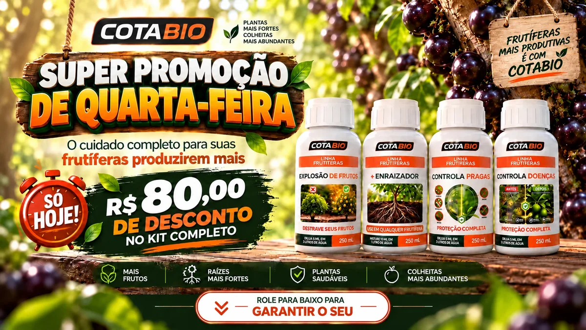 Super Promoção de Quarta-feira: R$&nbsp;80,00 de desconto no Kit Completo Cota Bio Frutíferas